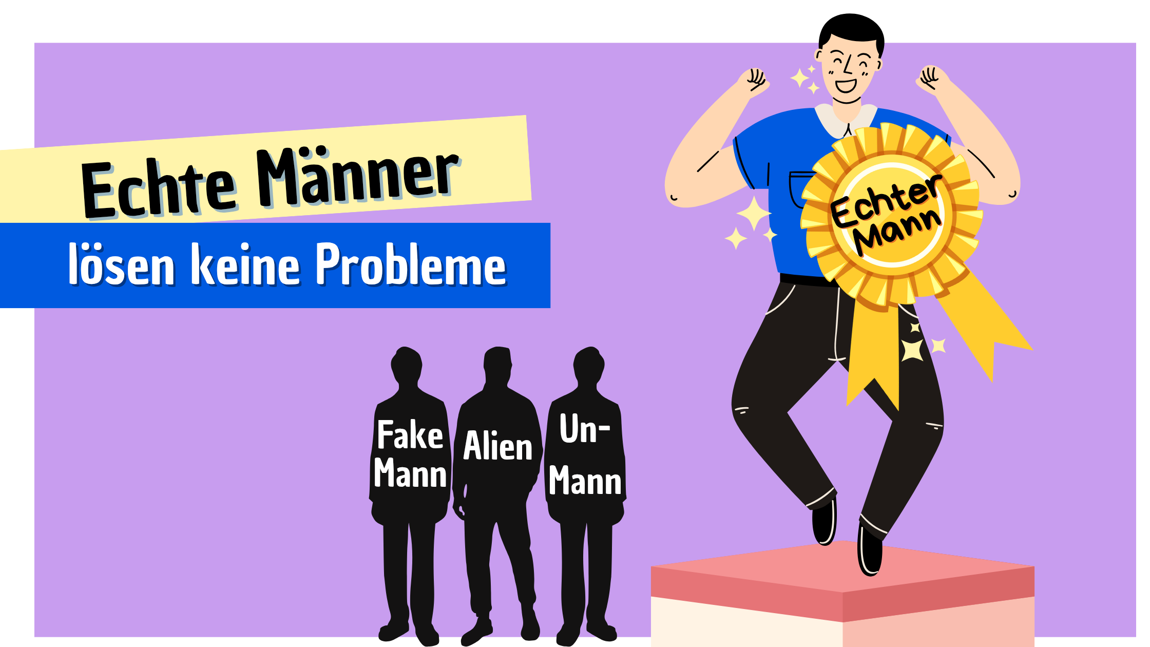 „Echte Männer schlagen keine Frauen.“